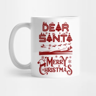 Dear Santa Merry Christmas Mug